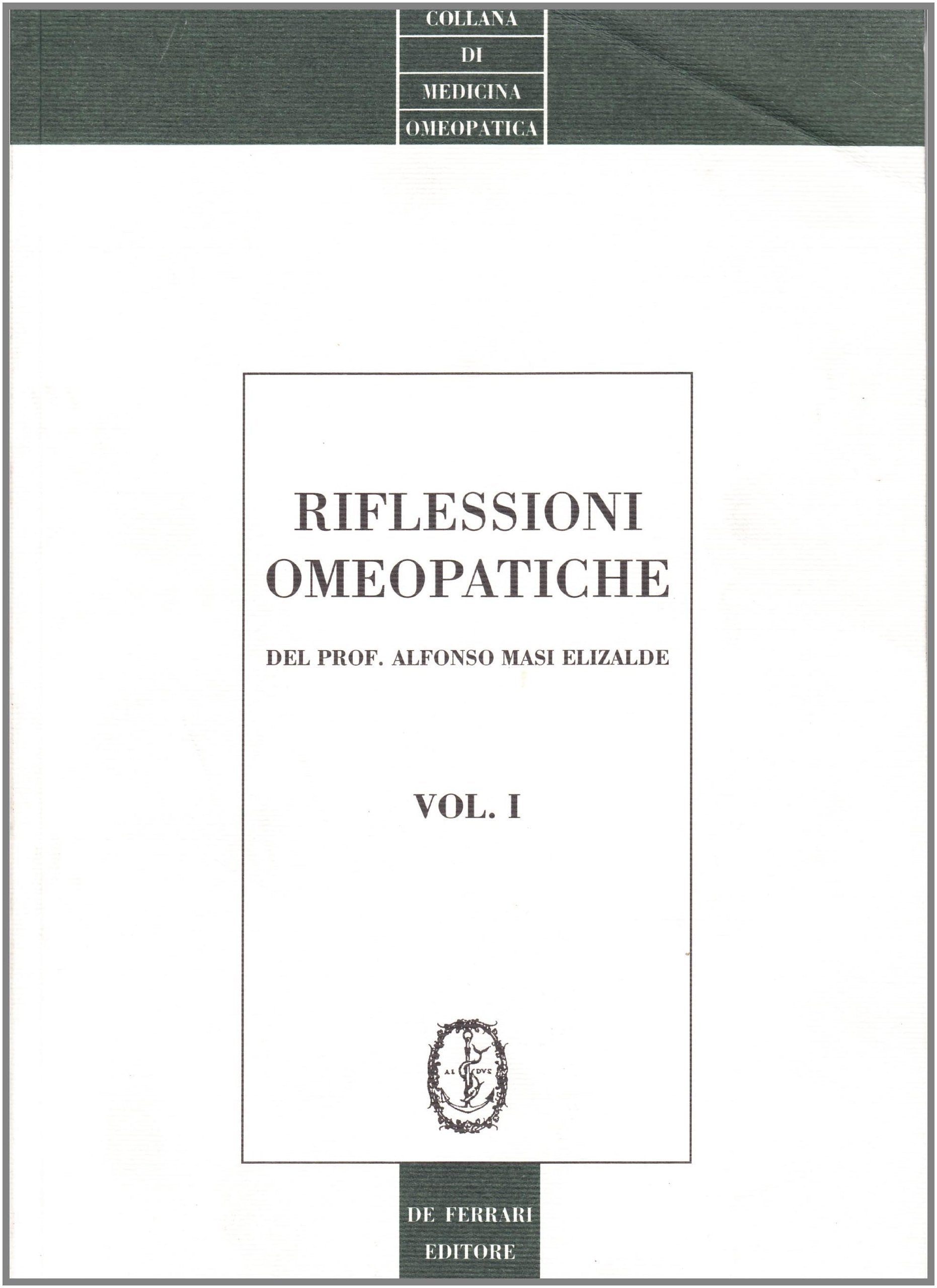 Masi Elizalde, A: Riflessioni omeopatiche book