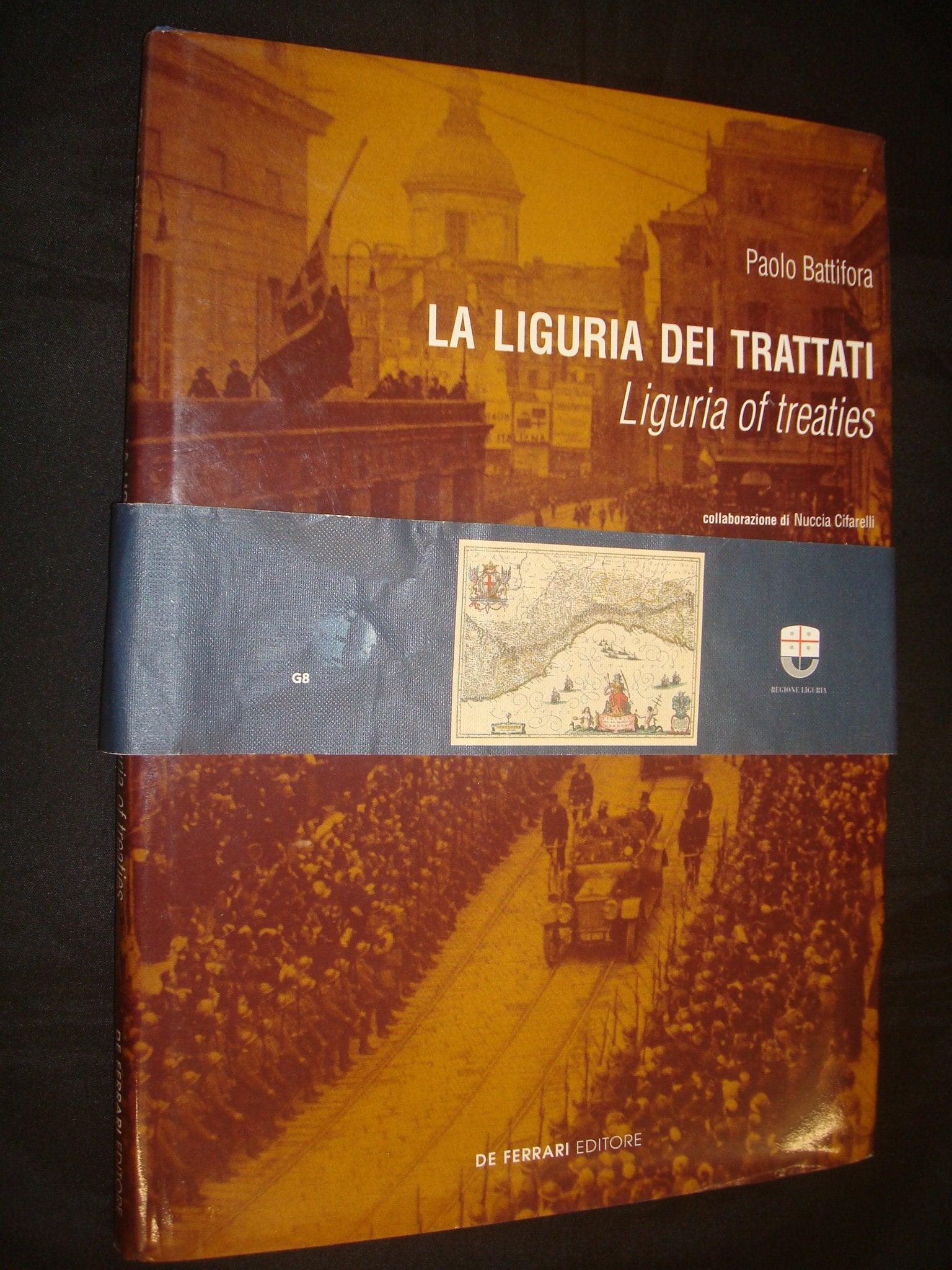 La Liguria dei trattati. Liguria of treaties (Sestante) Politics & History