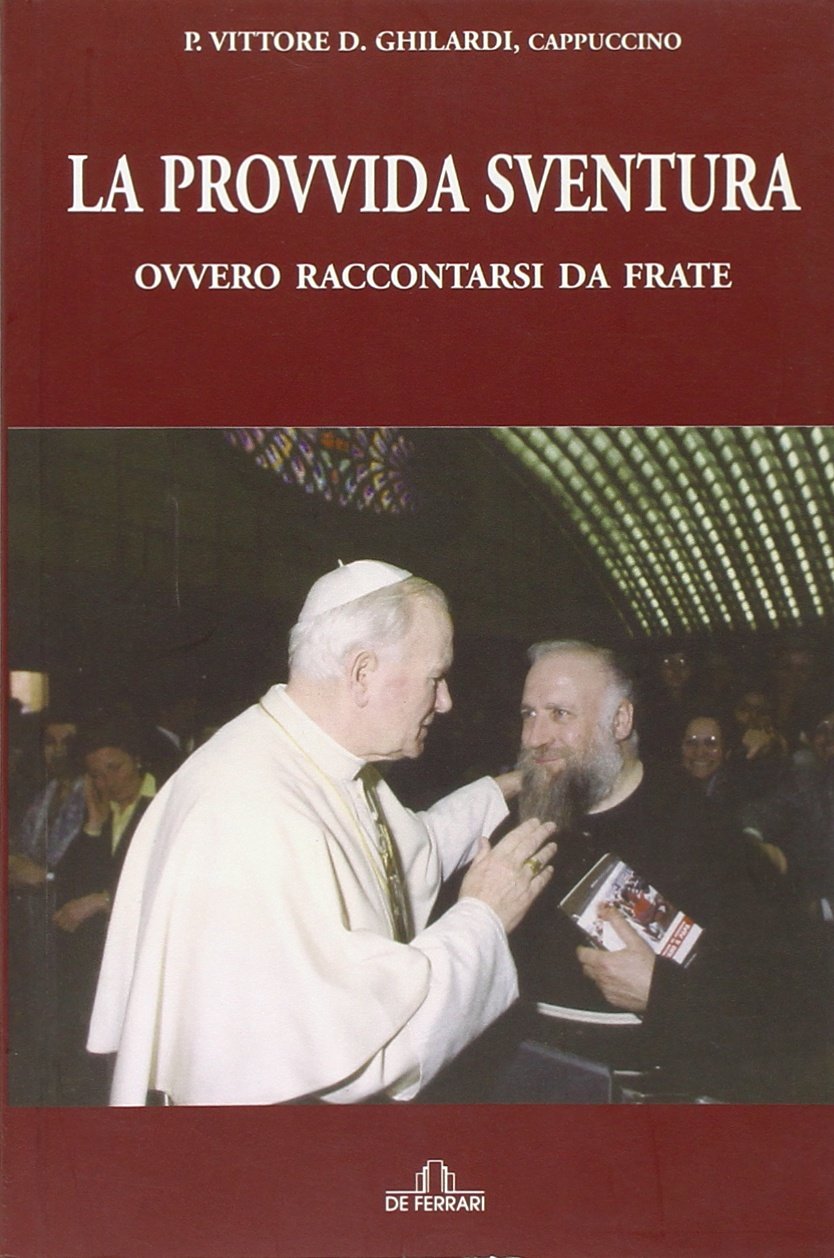 La provvida sventura ovvero raccontarsi da frate book