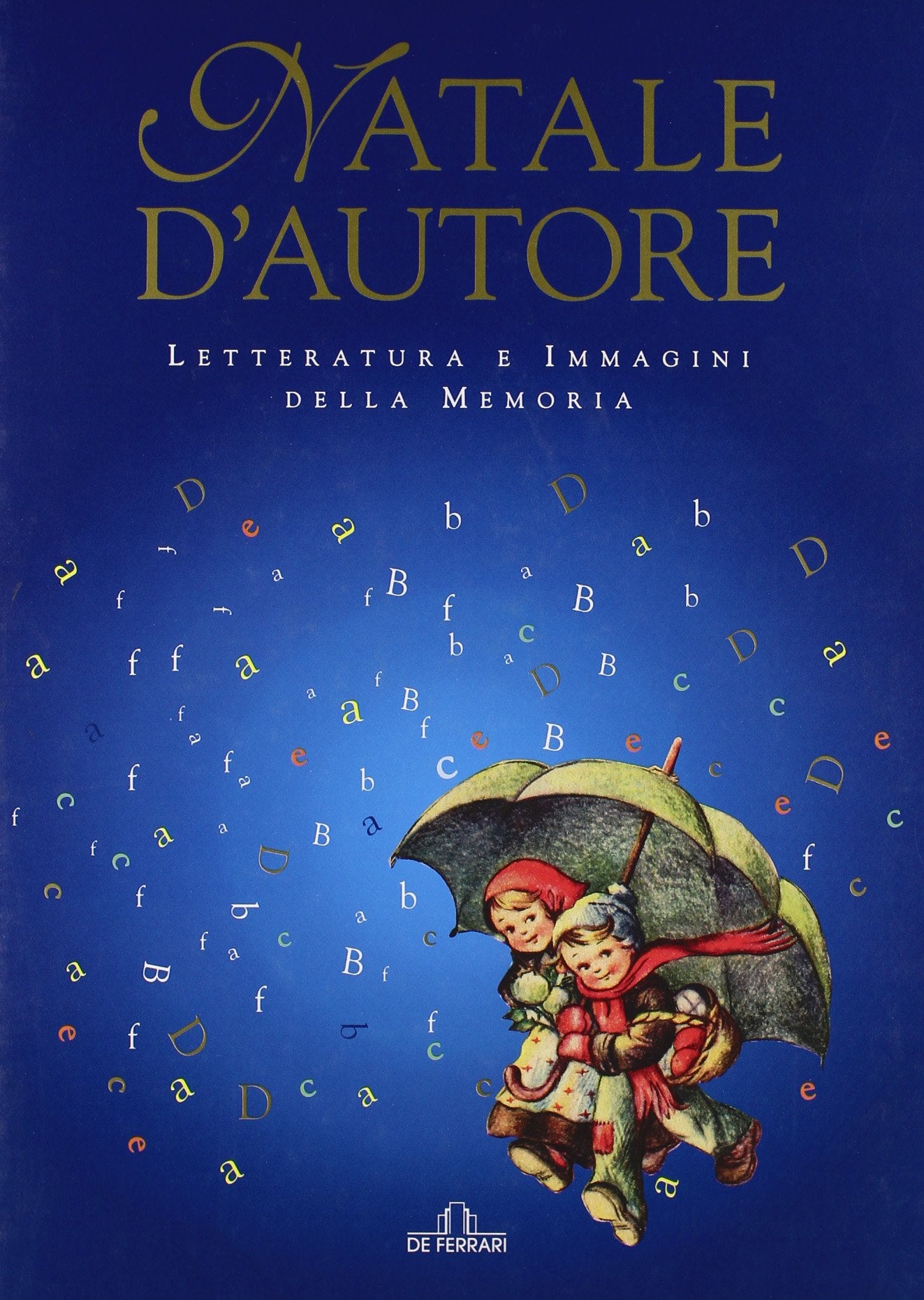 Natale d'autore. Letteratura e Immagini della Memoria book