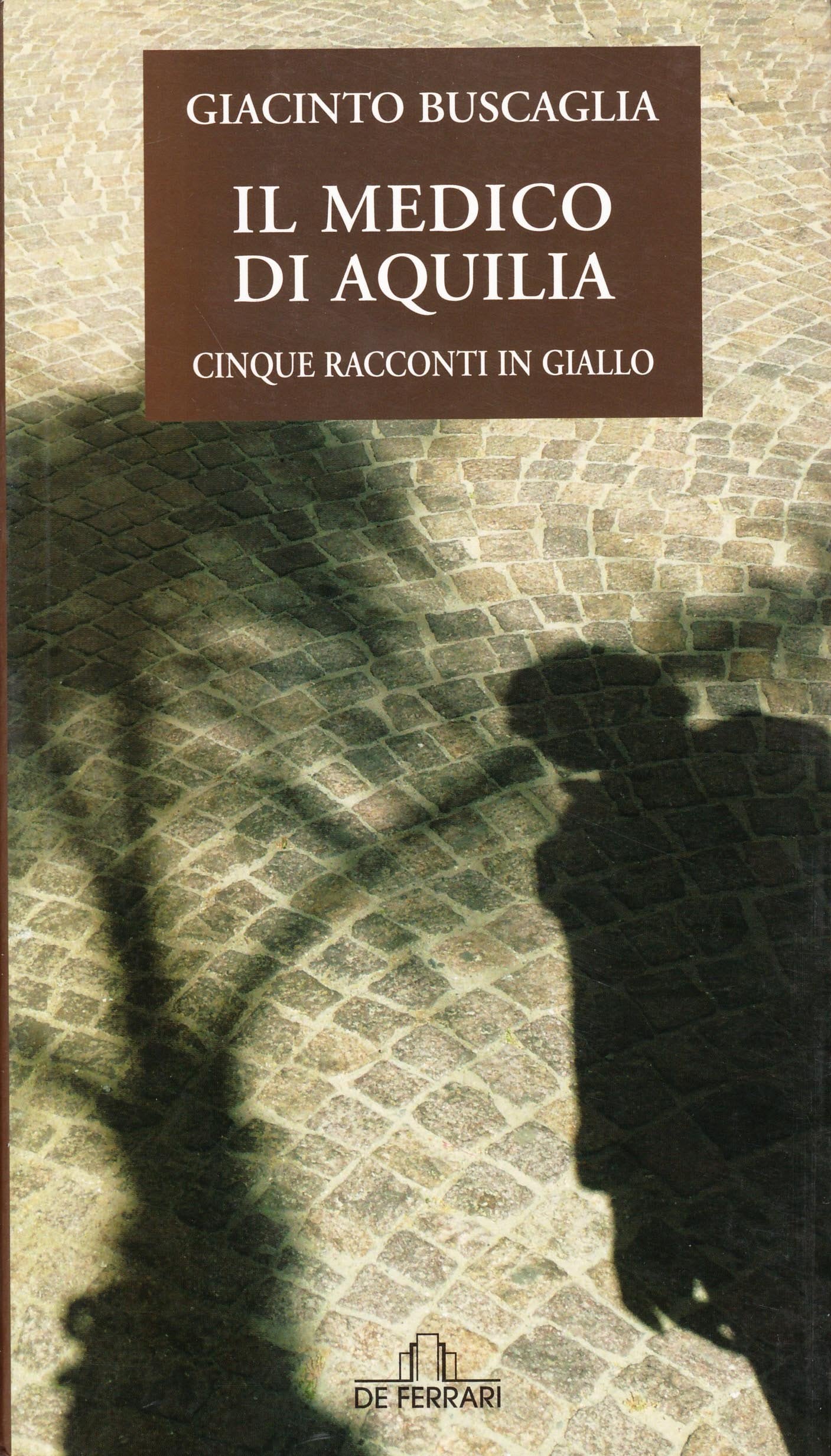 Il medico di Aquilia book