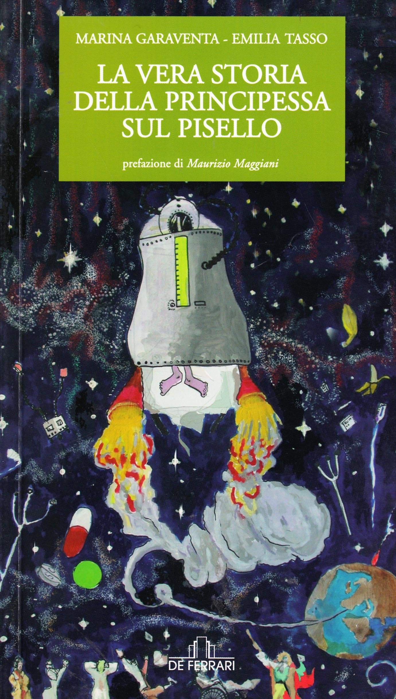 La vera storia della principessa sul pisello. Una vita vissuta pericolosamente (Oblò) Contemporary literature