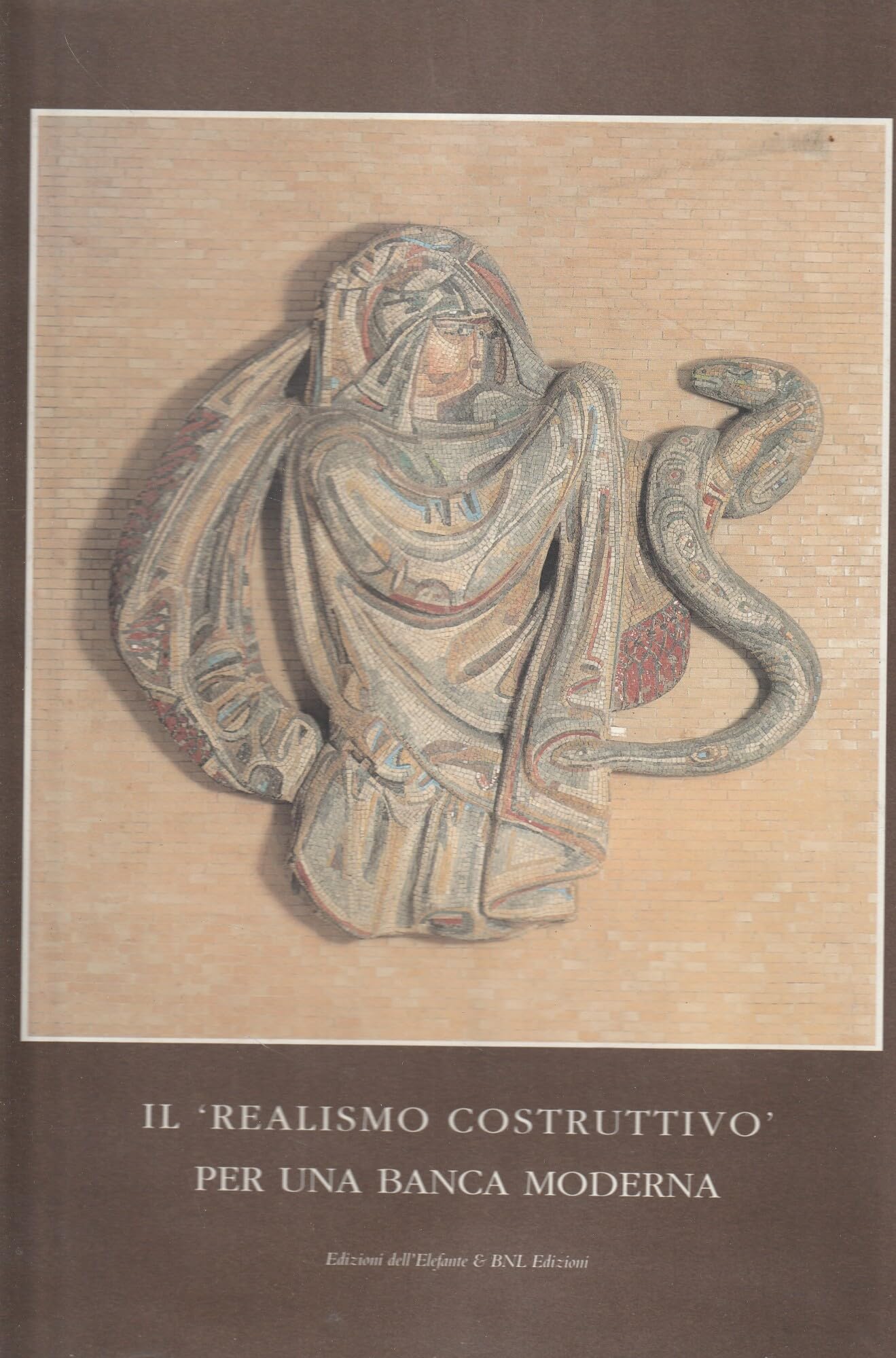 Ilrealismo costruttivo Per Una Banca Moderna book