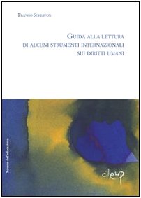 Guida alla lettura di alcuni strumenti internazionali sui diritti umani book