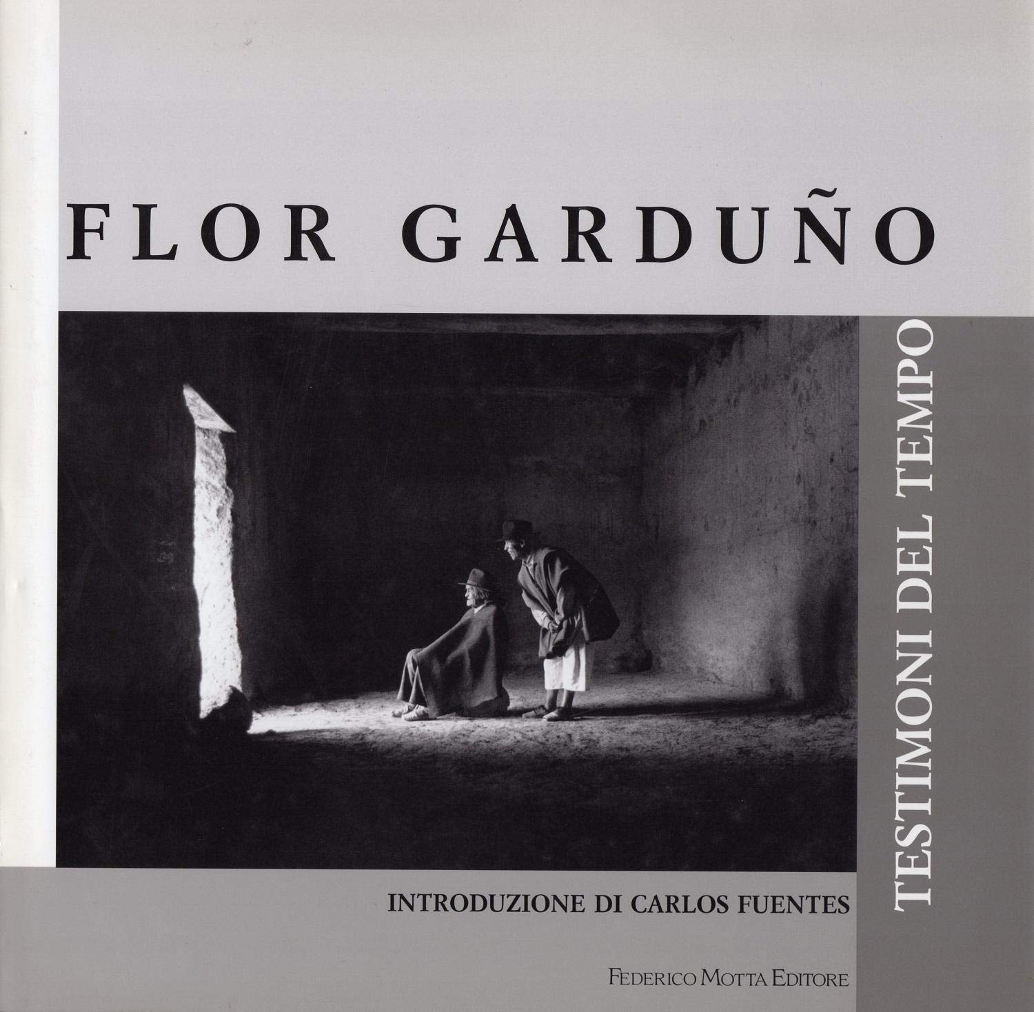 Flor Garduño. Testimoni del tempo. Ediz. illustrata (Grandi libri di fotografia) Film, Art & Culture