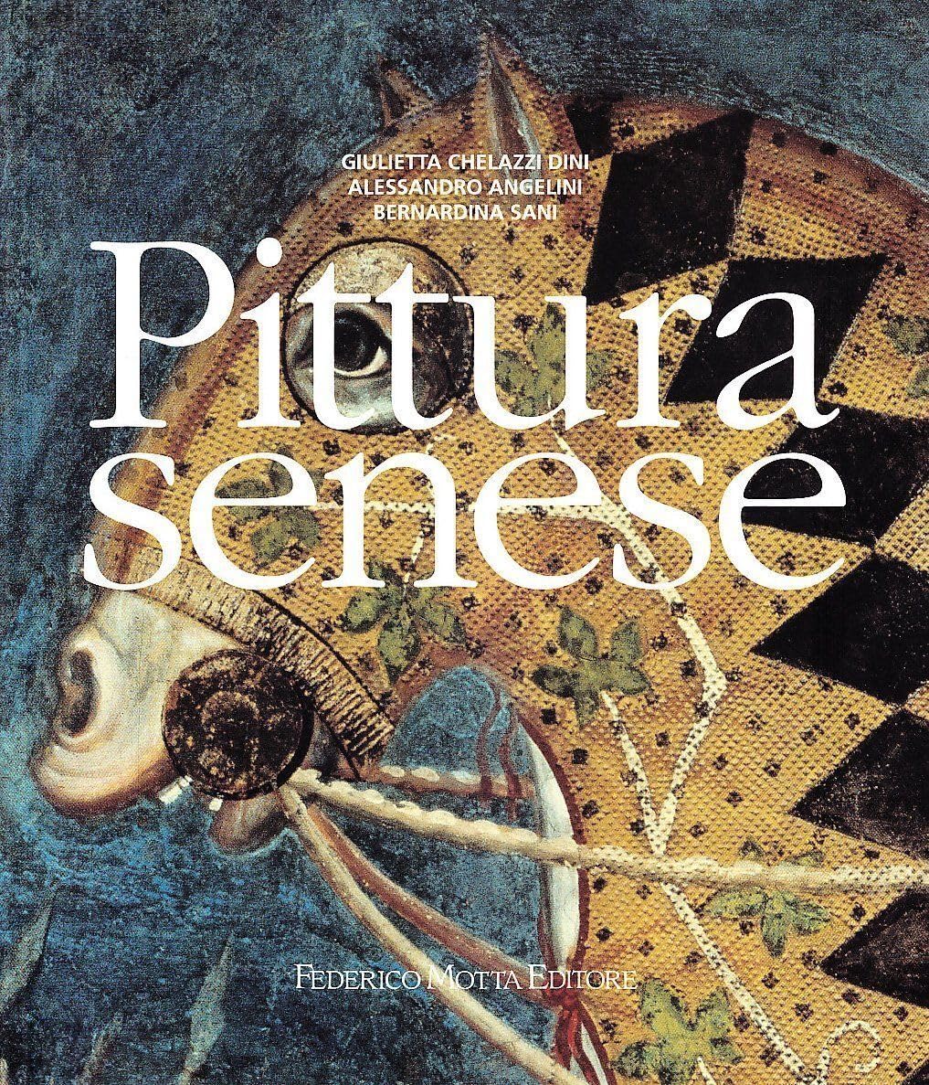 Pittura senese. Ediz. illustrata book