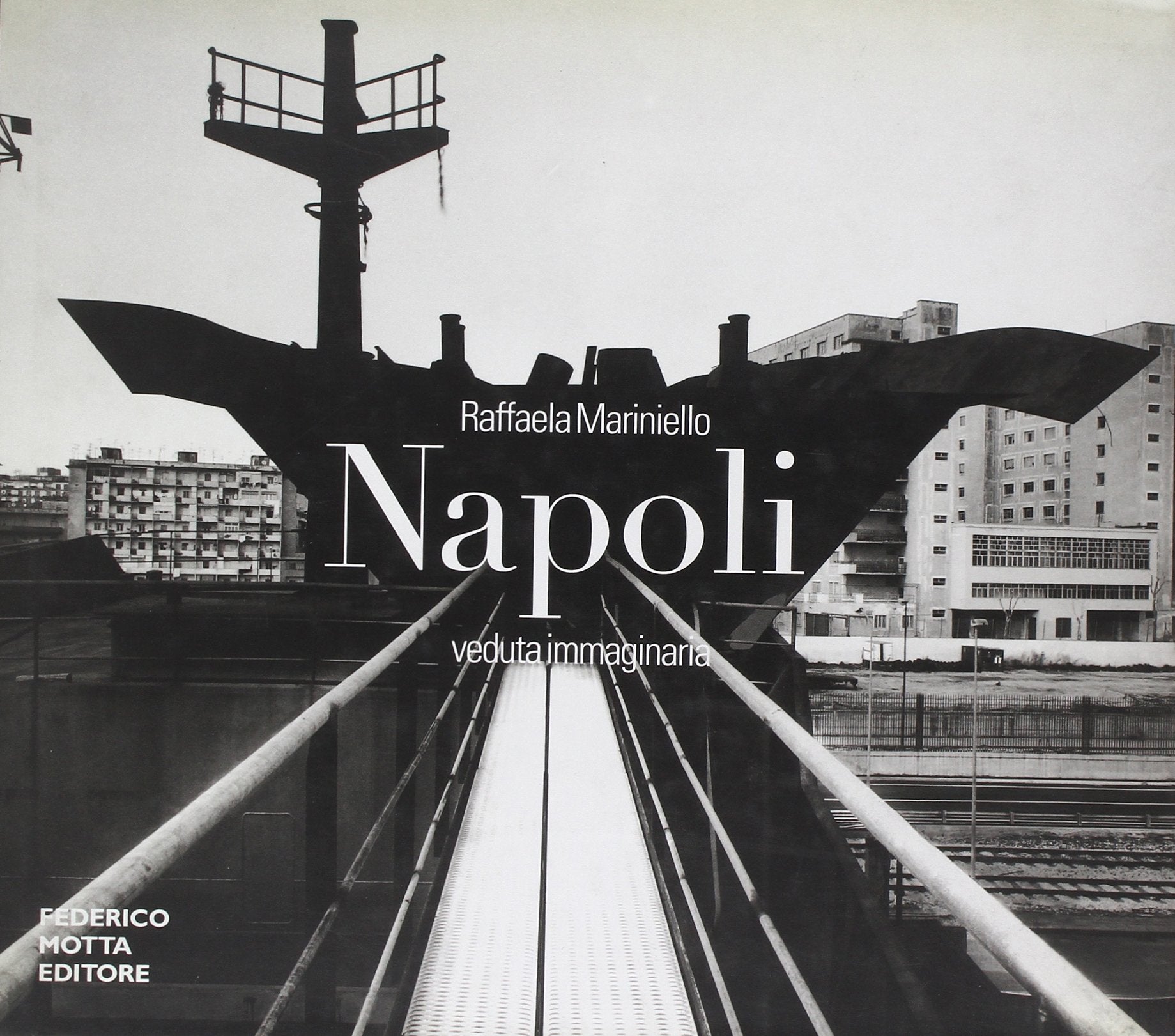 Napoli. Veduta immaginaria. Ediz. illustrata book