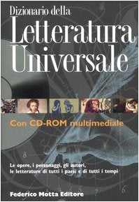 Dizionario della letteratura universale. Ediz. illustrata. Con CD-ROM book