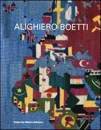 Alighiero Boetti. Catalogo della mostra (Parigi, 18 marzo-5 giugno 2010). Ediz. multilingue Film, Art & Culture