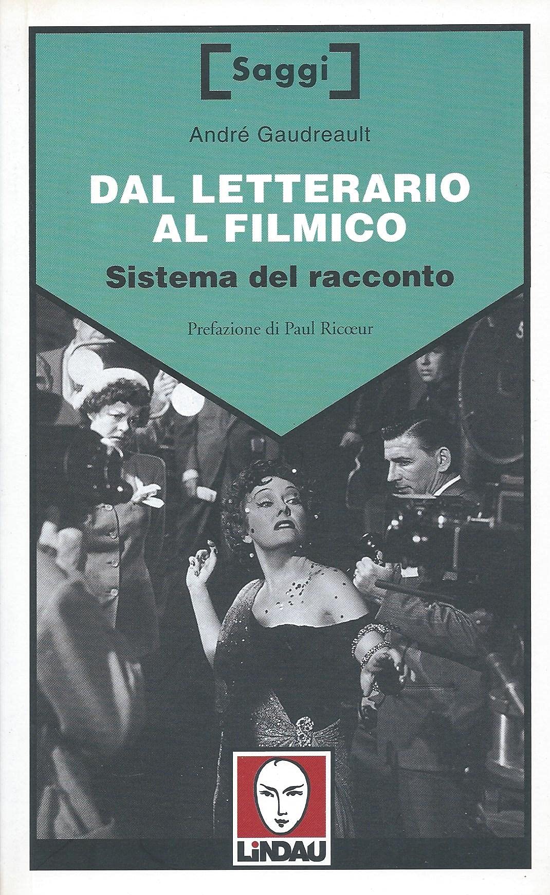 Dal letterario al filmico. Sistema del racconto dvd