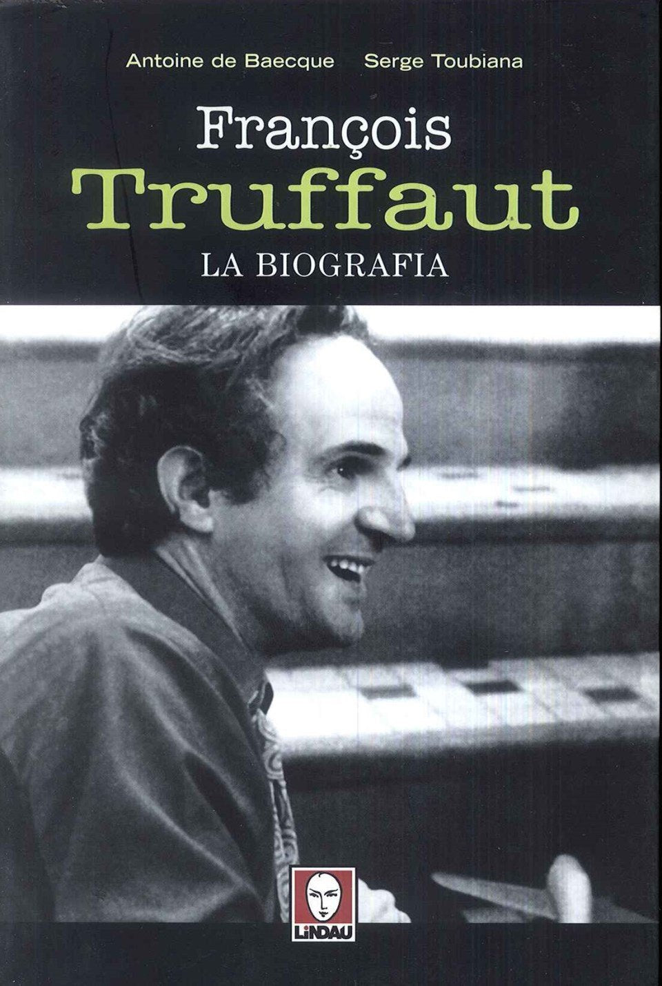 François Truffaut. La biografia book