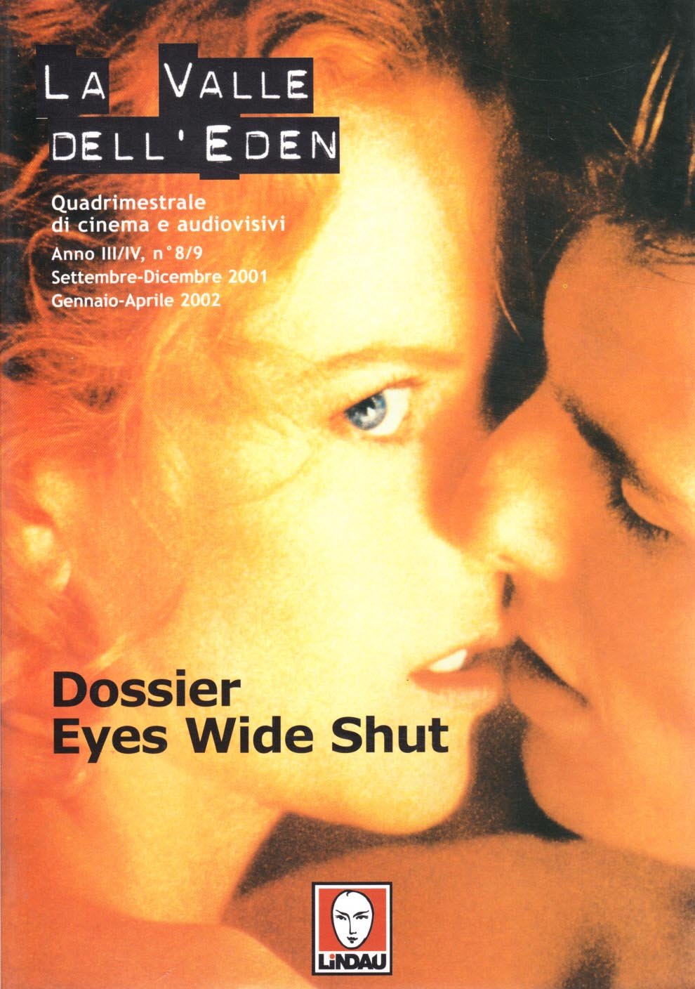 La valle dell'Eden. Dossier «Eyes Wide Shut» (2002) (Vol. 8-9) book
