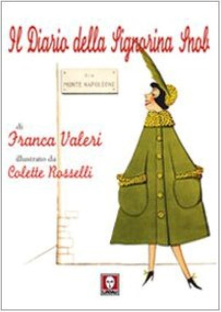 Il diario della signorina Snob (Le comete) Humour & Satire