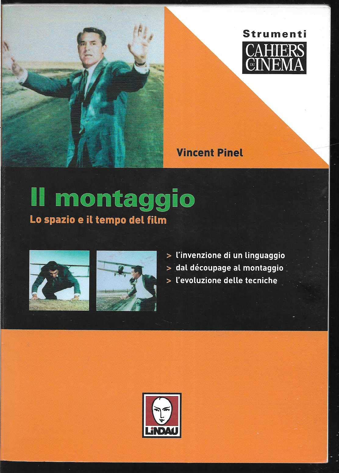 Il montaggio. Lo spazio e il tempo del film book