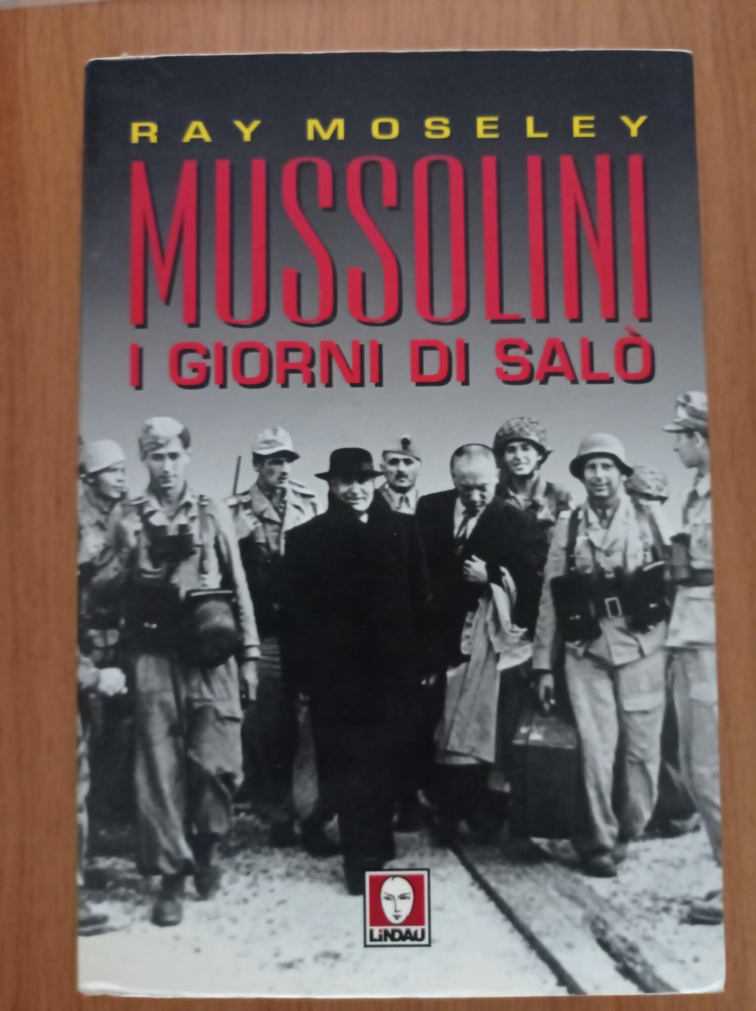 Mussolini: I Giorni di Salo. book