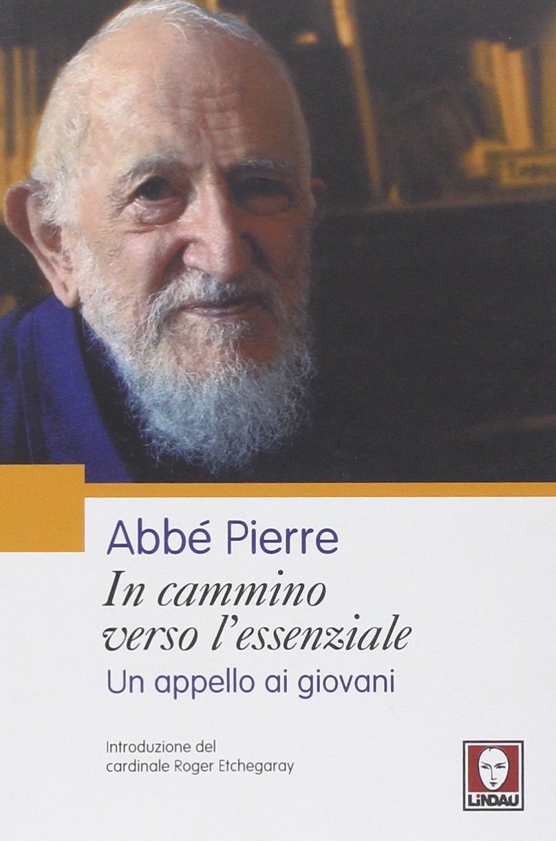 In cammino verso l'essenziale. Un appello ai giovani book