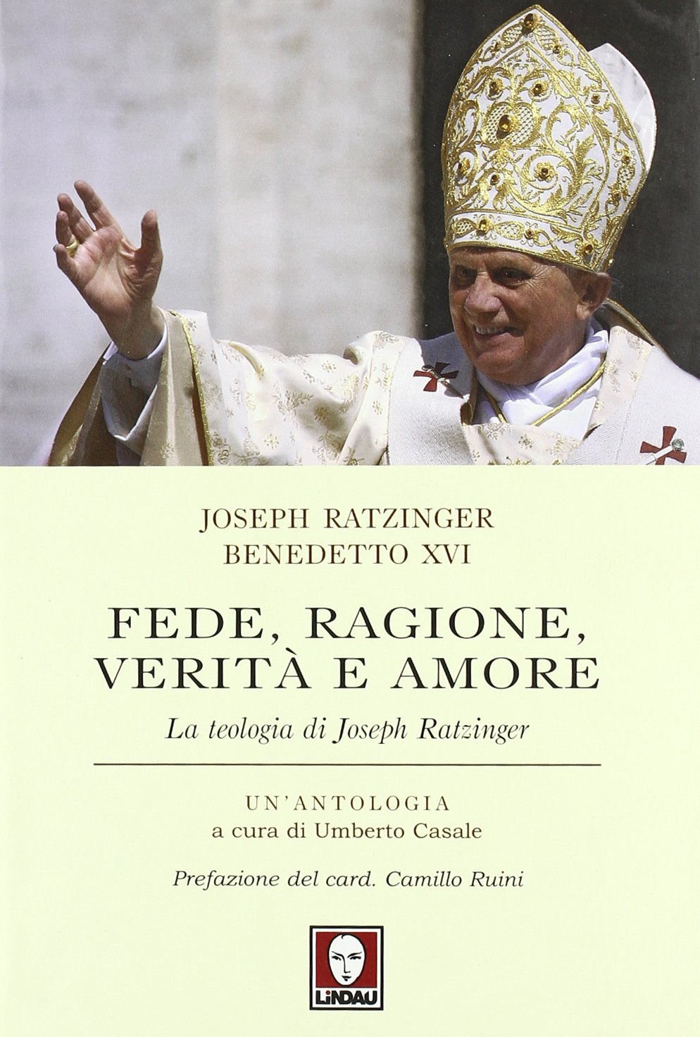 Fede, ragione, verità e amore Religion & Esotericism