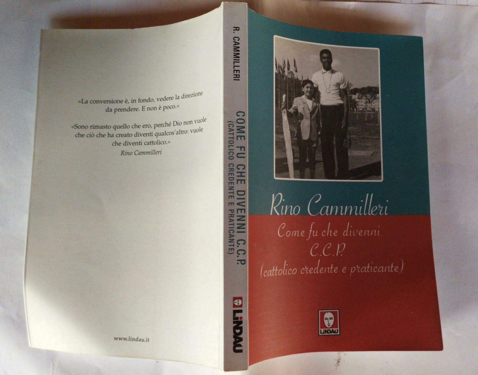 Come fu che divenni c.c.p. (cattolico, credente e praticante) Religion & Esotericism