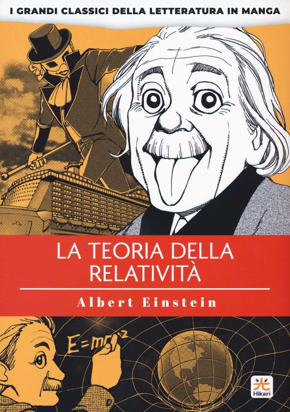 La teoria della relatività. I grandi classici della letteratura in manga (Vol. 5) book