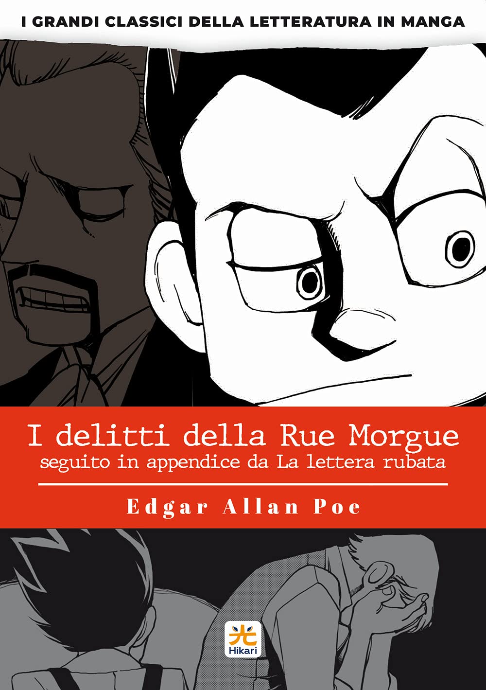 I delitti della Rue Morgue. I grandi classici della letteratura in manga (Vol. 2) book