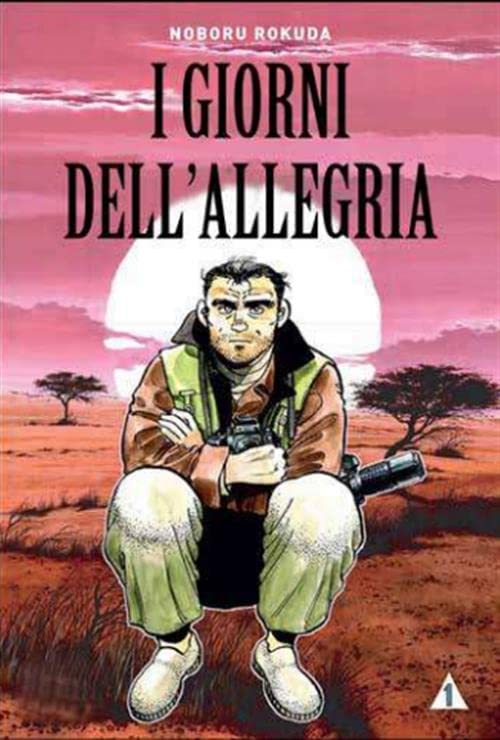 I giorni dell'allegria (Vol. 1) book