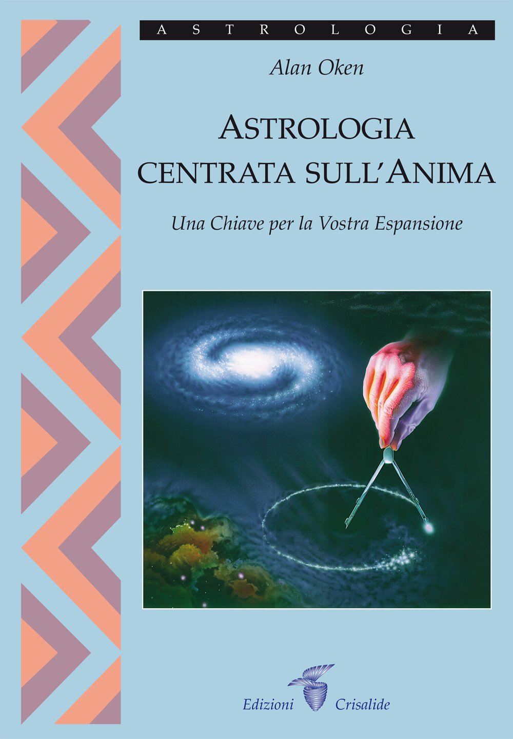 Astrologia centrata sull'anima. Una chiave per la vostra espansione book