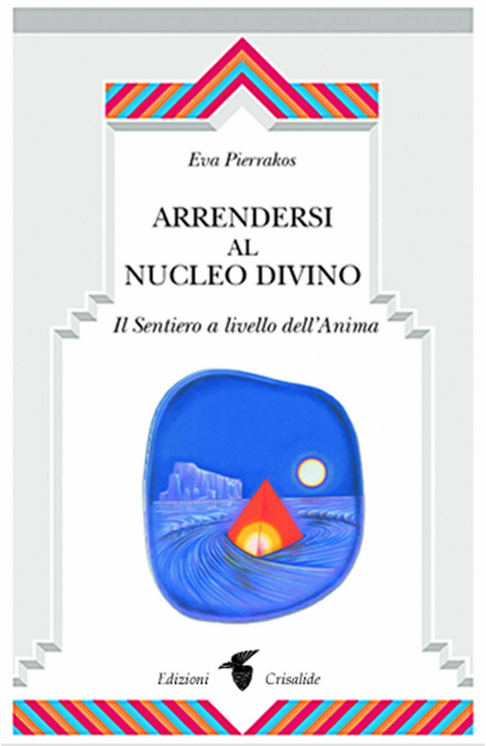 Arrendersi al nucleo divino book