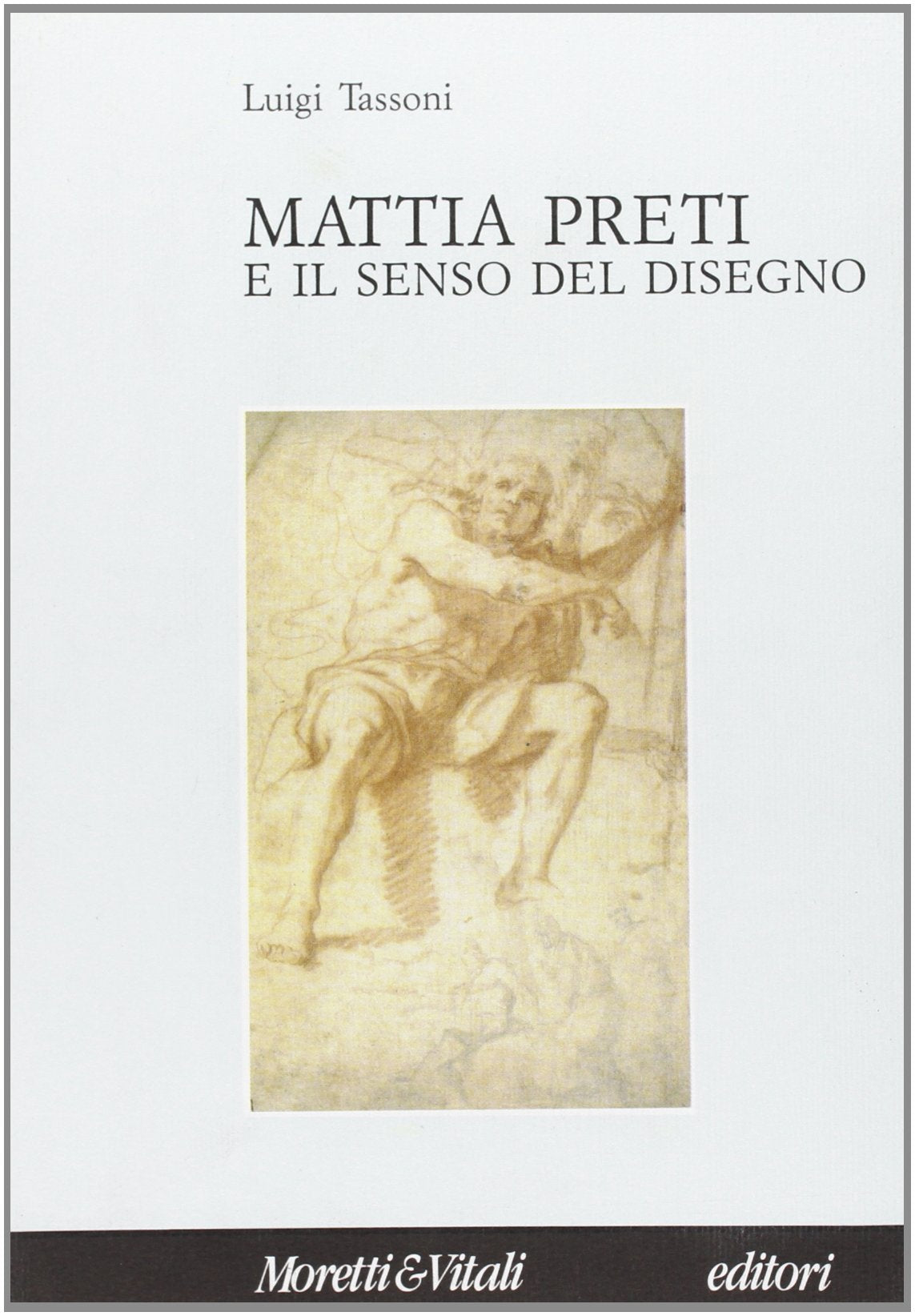 Mattia Preti e il senso del disegno book