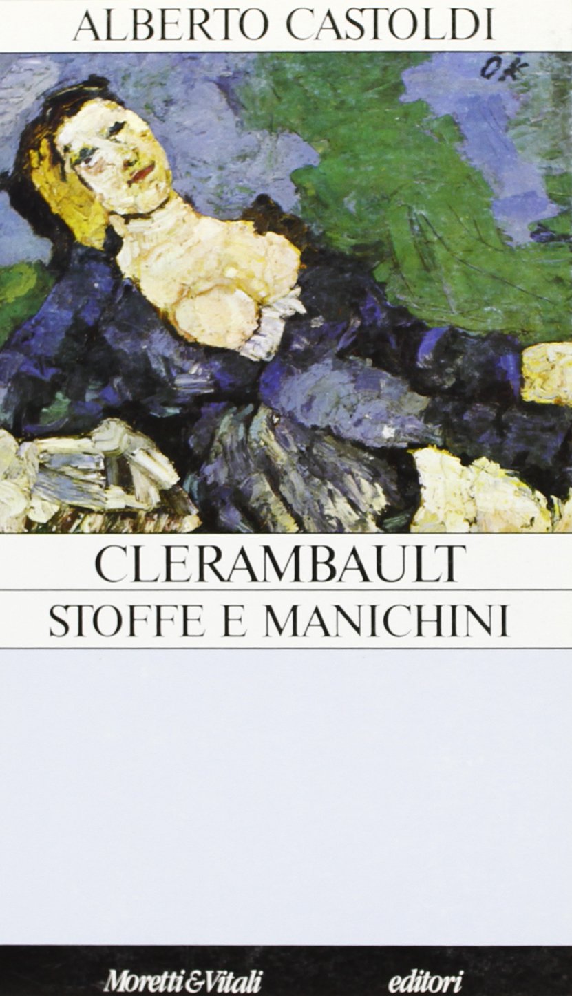 Clérambaullt: stoffe e manichini (Il castello di Atlante) Medicine