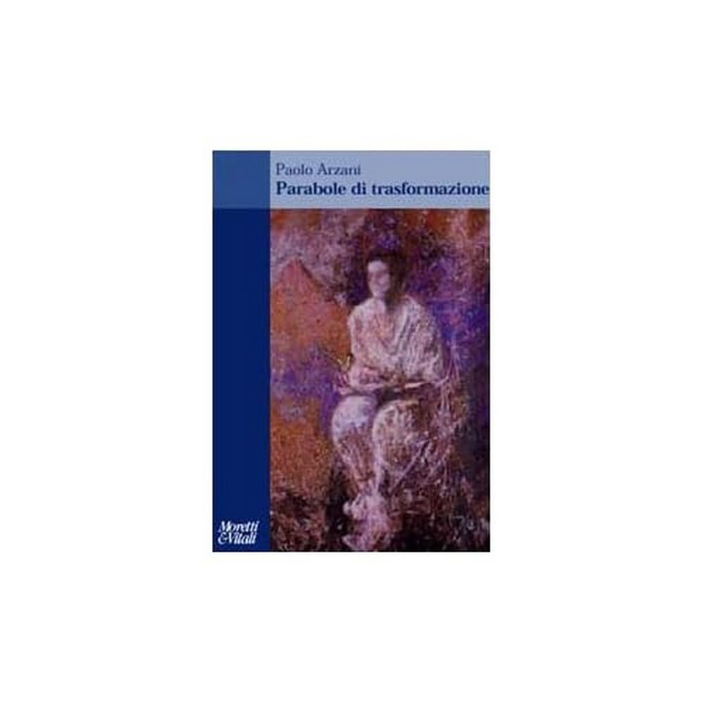 Parabole di trasformazione book