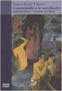 Cenerentola e le sorellastre. Sull'invidiare e l'essere invidiati book