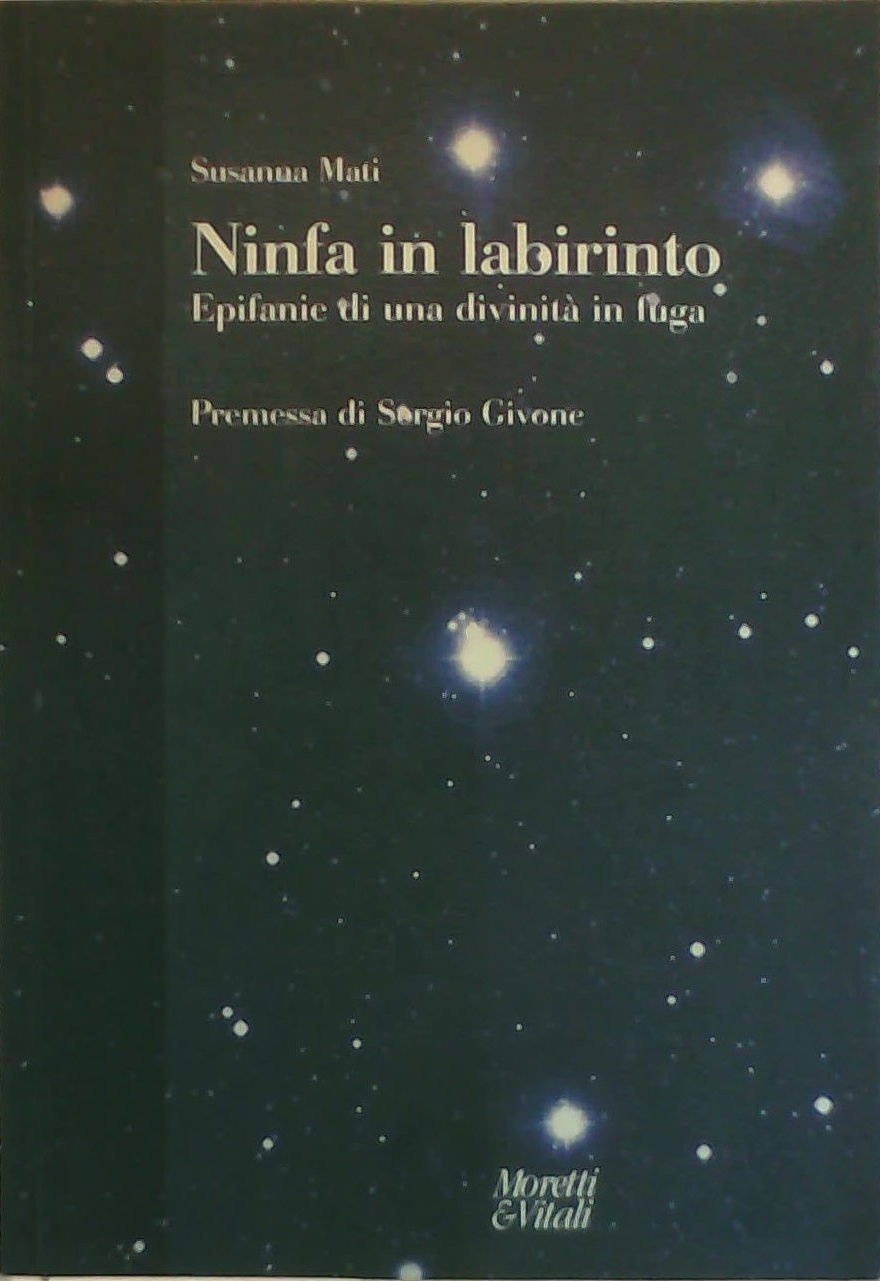 Ninfa in labirinto. Epifanie di una divinità in fuga book