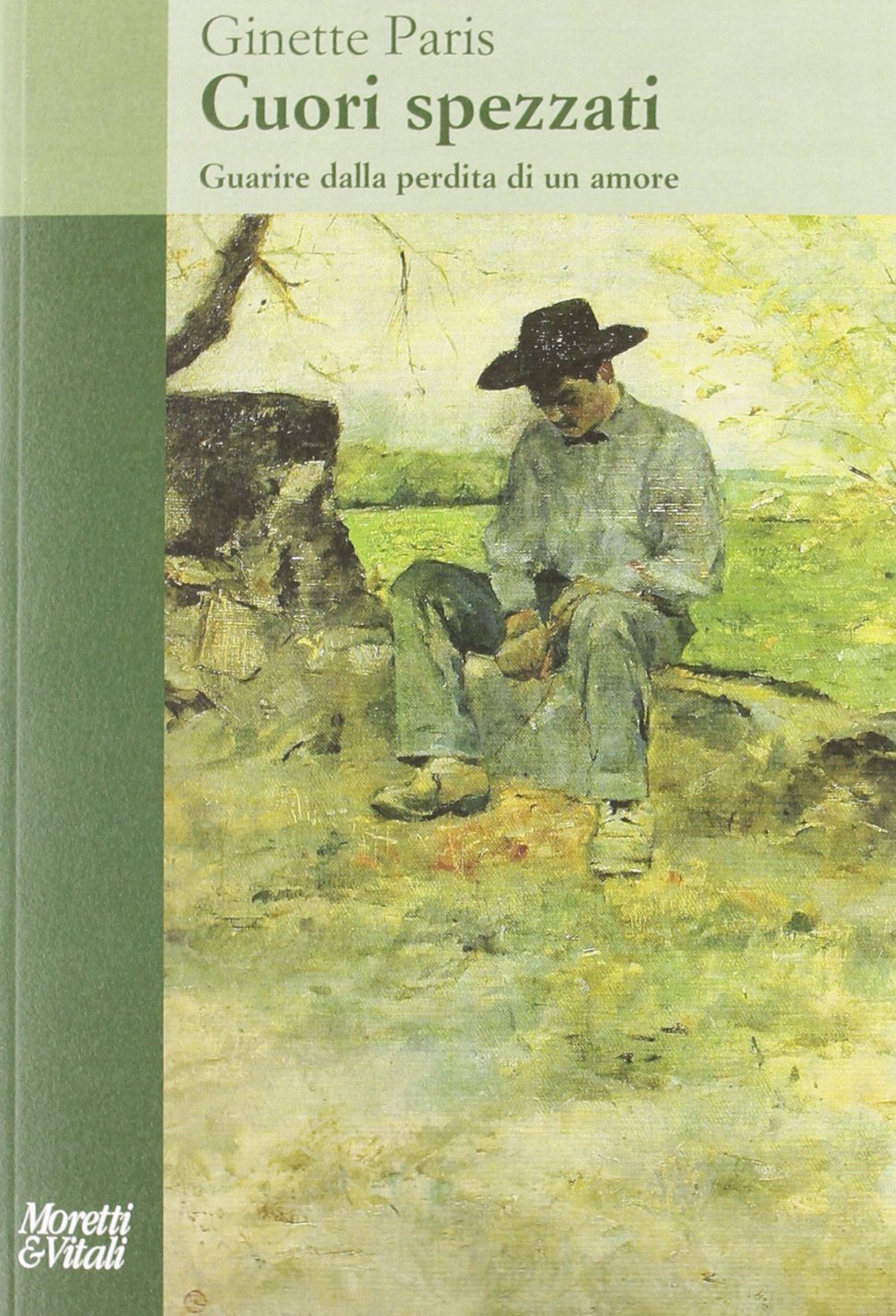 Cuori spezzati. Guarire dalla perdita di un amore book