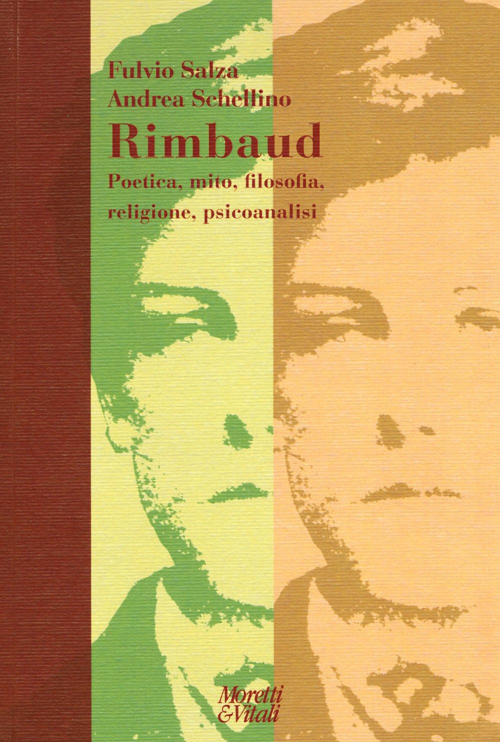 Rimbaud. Poetica, mito, filosofia, religione, psicoanalisi book