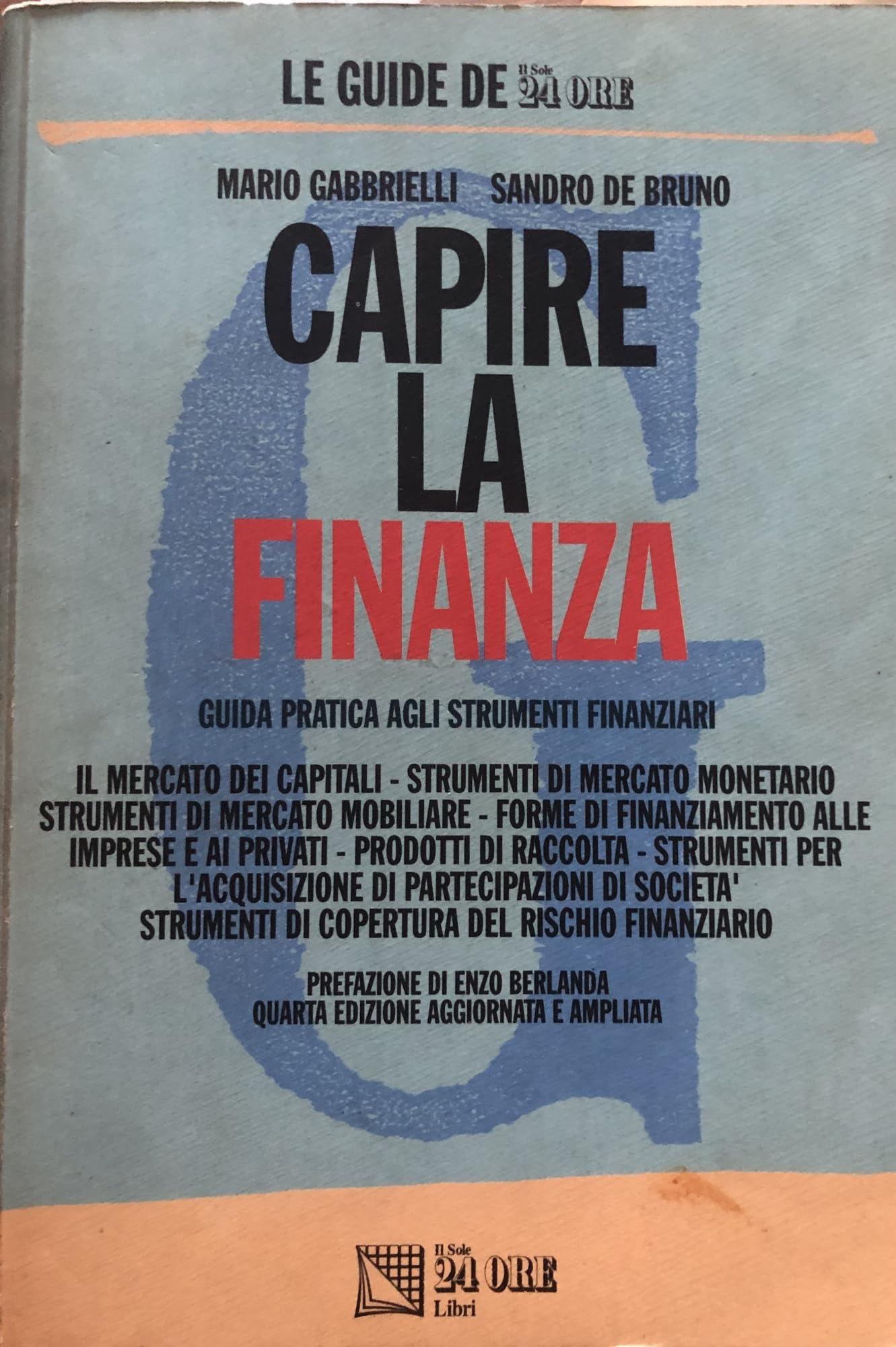 Capire la finanza. Guida pratica agli strumenti f book