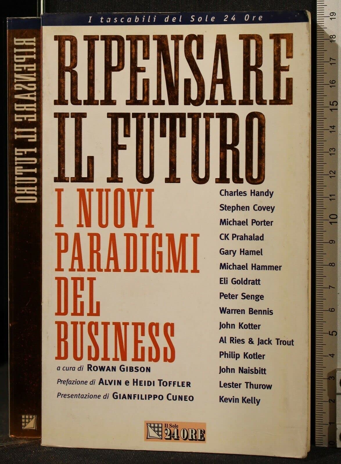 Ripensare il futuro. I nuovi paradigmi del business Business, Finance & Career
