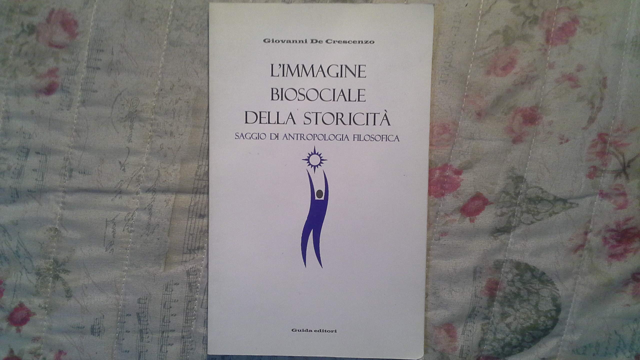 L'immagine biosociale della storicità. Saggio di antropologia filosofica book