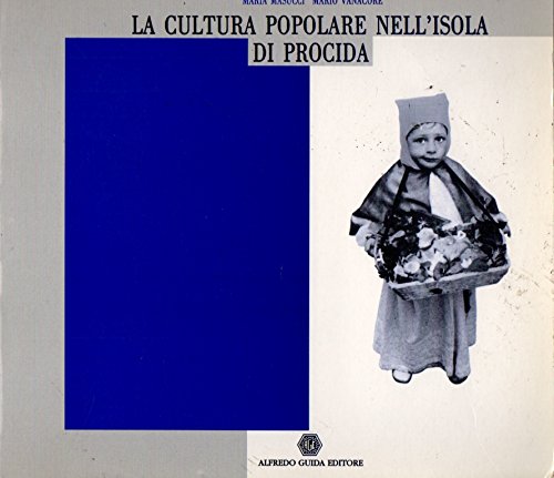 La cultura popolare nell'isola di Procida book