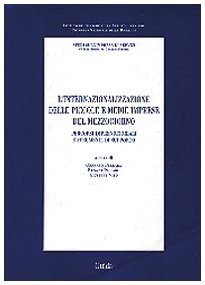 L'internazionalizzazione delle piccole e medie imprese del Mezzogiorno. Percorsi imprenditoriali e strumenti di supporto (Ateneo/Ricerca) Business, Finance & Career