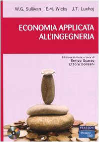Economia applicata all'ingegneria. Con CD-ROM (Accademica) Media & Communication