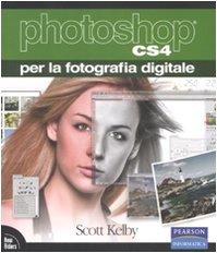 Photoshop CS4 per la fotografia digitale book