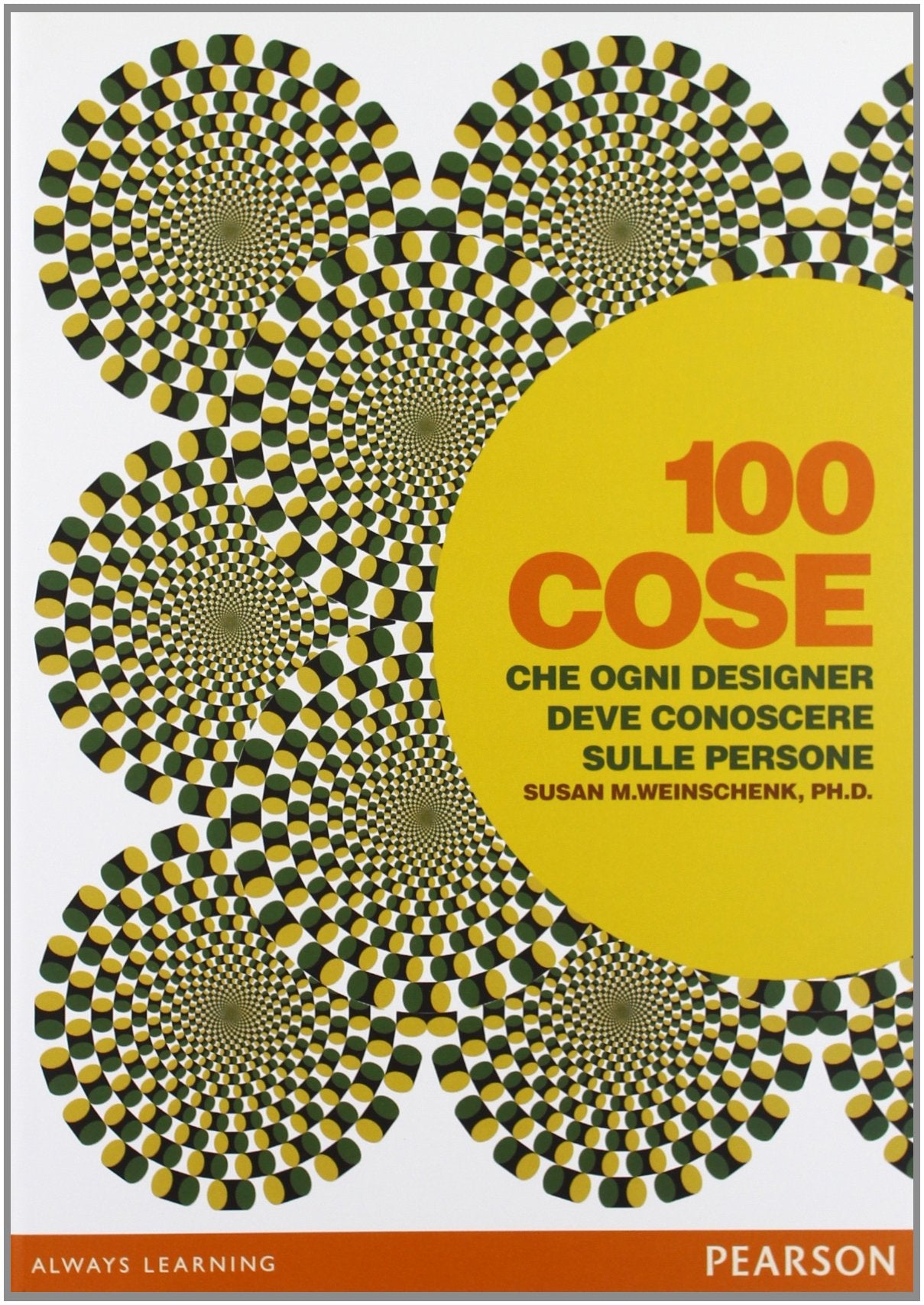 100 cose che ogni designer deve conoscere sulle persone book