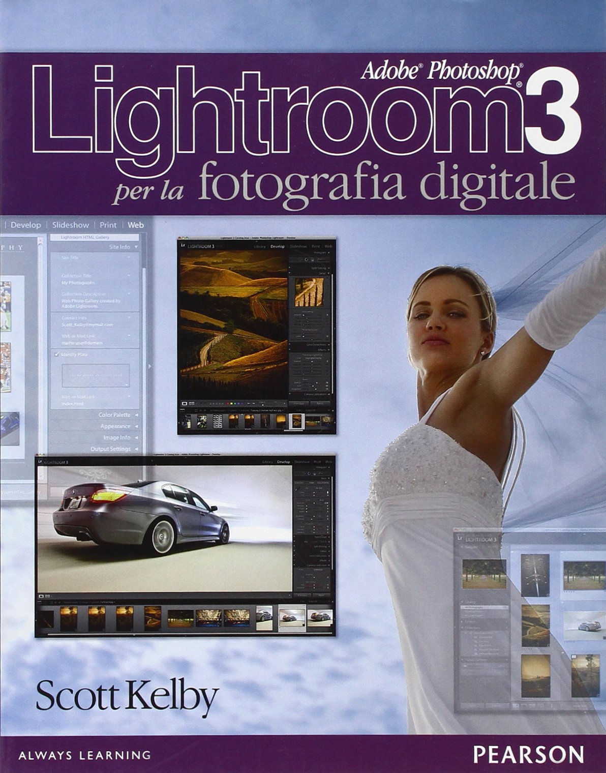 Adobe Photoshop Lightroom 3 per la fotografia digitale book