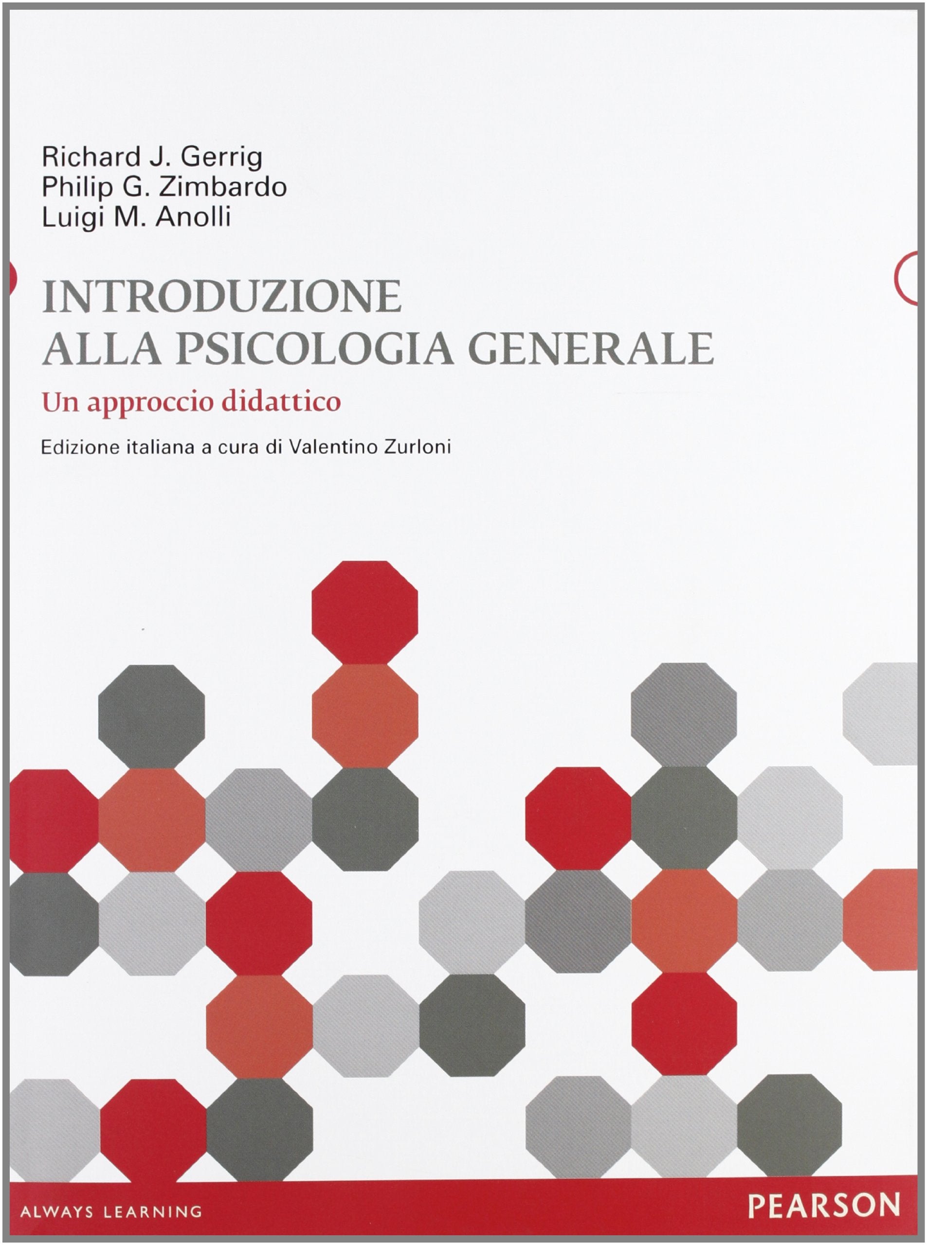 Introduzione alla psicologia generale. Un approccio didattico book