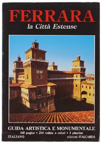 Ferrare, la ville de la Maison d'Este book