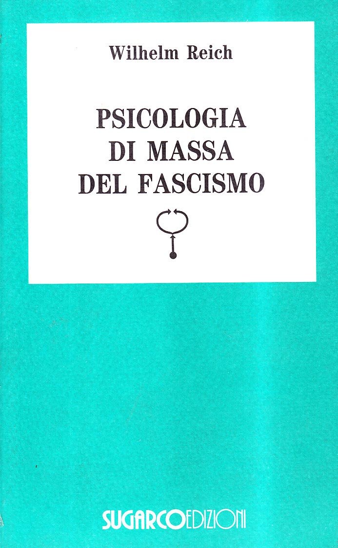 Psicologia di massa del fascismo book