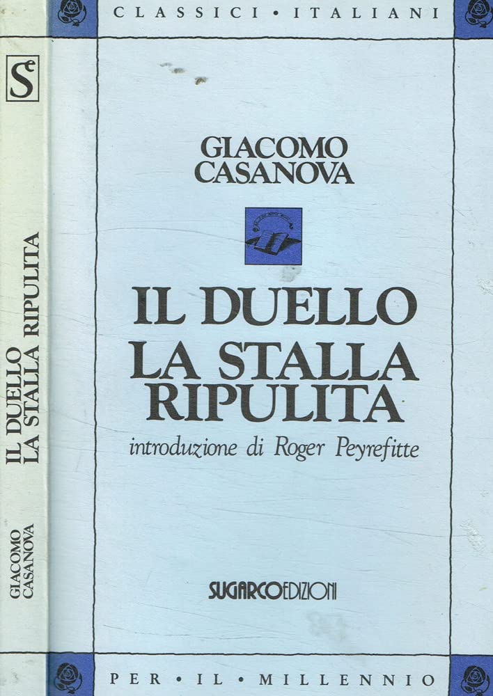 Il duello-La stalla ripulita (Classici italiani) Classics
