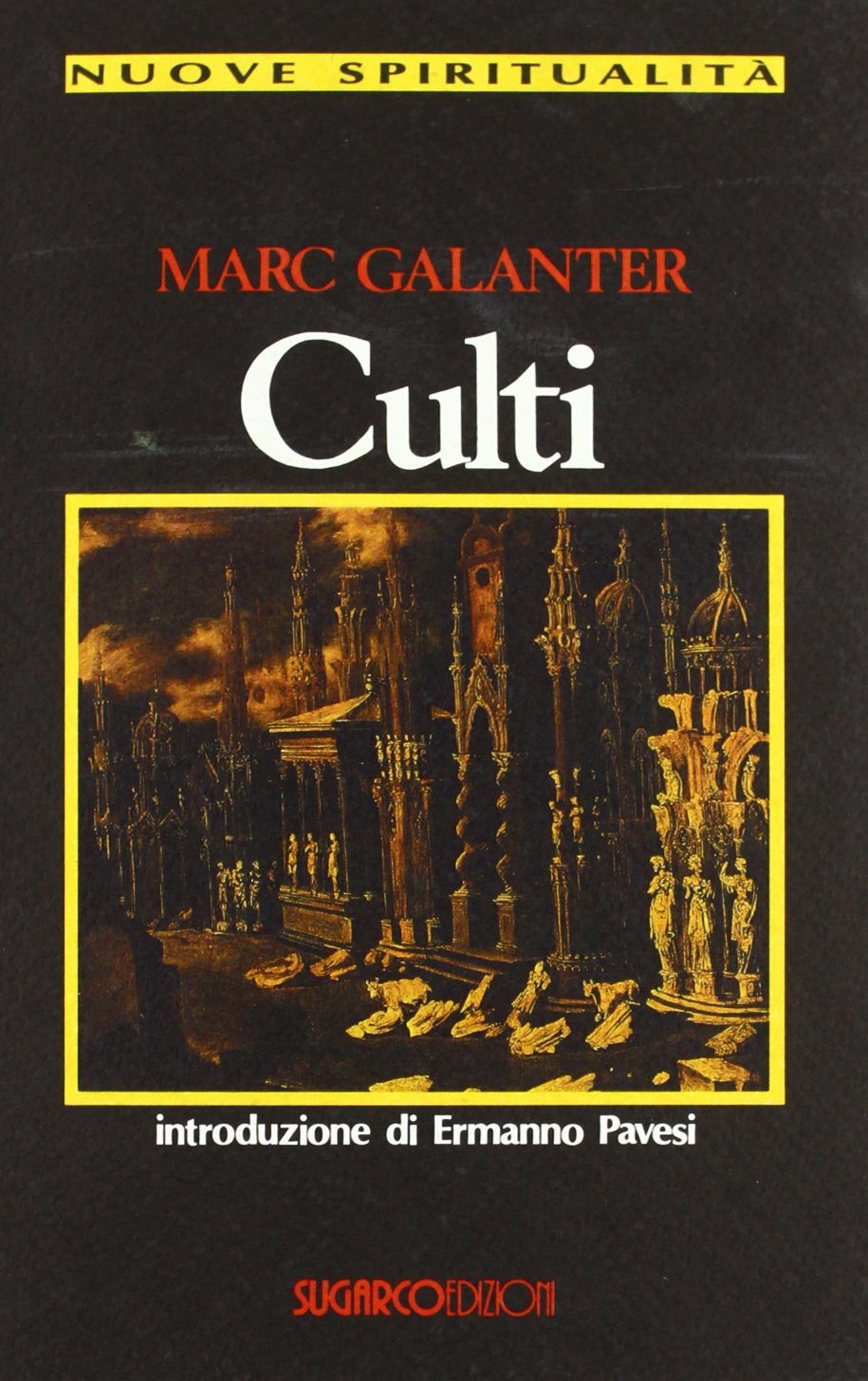 I culti (Nuove spiritualità) Religion & Esotericism