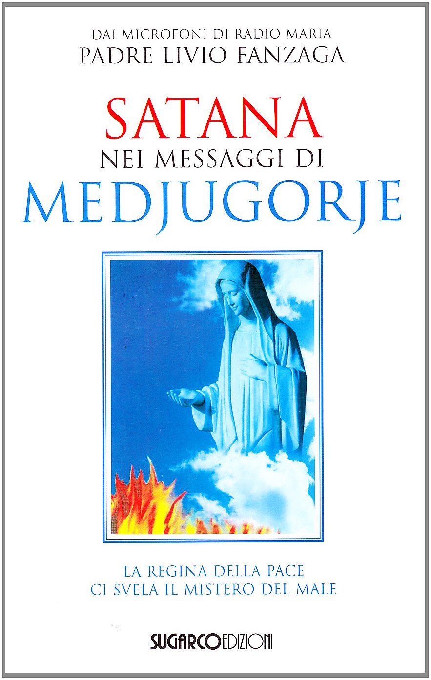 Satana nei messaggi di Medjugorje book