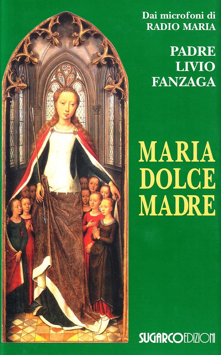 Maria dolce madre Religion & Esotericism